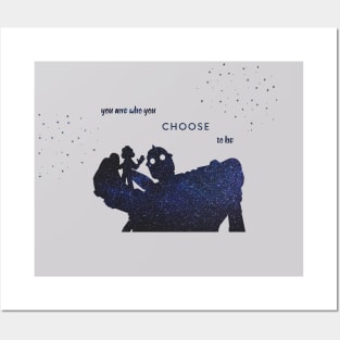 you are who you choose to be - the iron giant Posters and Art